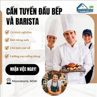 Nhà hàng, cafe vùng Moorebank, NSW cần tuyển đầu bếp và barista 