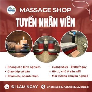 Massage shop vùng Sydney cần tuyển nhân viên - thu nhập đến $1000/ngày
